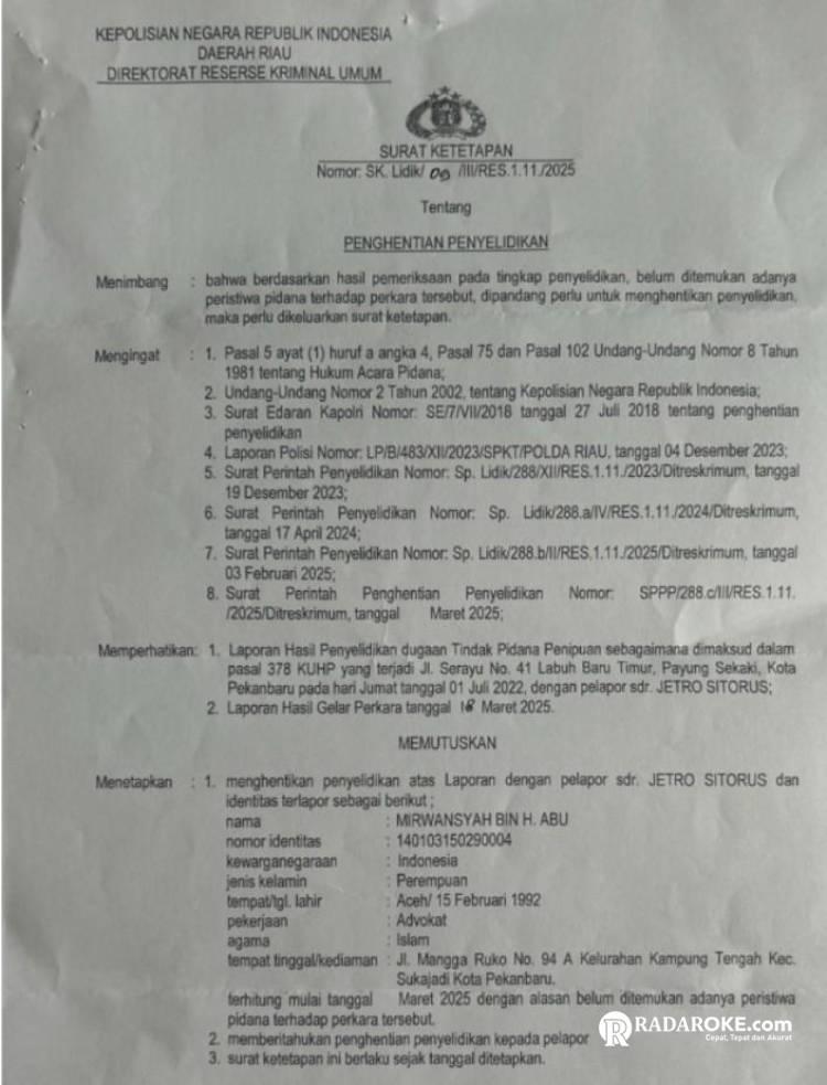 Laporan Polisi Terhadap Advokat Mirwansyah, SH Dihentikan, SP3 Dikeluarkan oleh Polda Riau