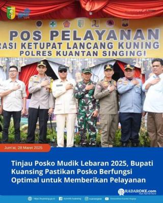 Bupati Kuansing Tinjau Pos Pengamanan Lebaran di Kuantan Mudik