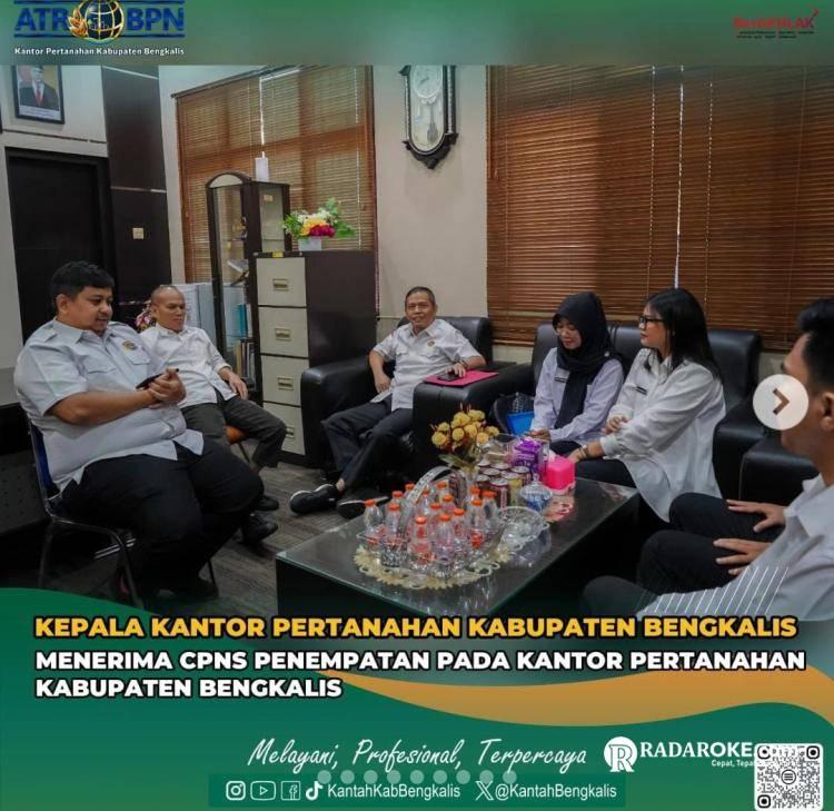 Kantor Pertanahan Bengkalis Sambut CPNS Baru dengan Hangat dan Penuh Harapan