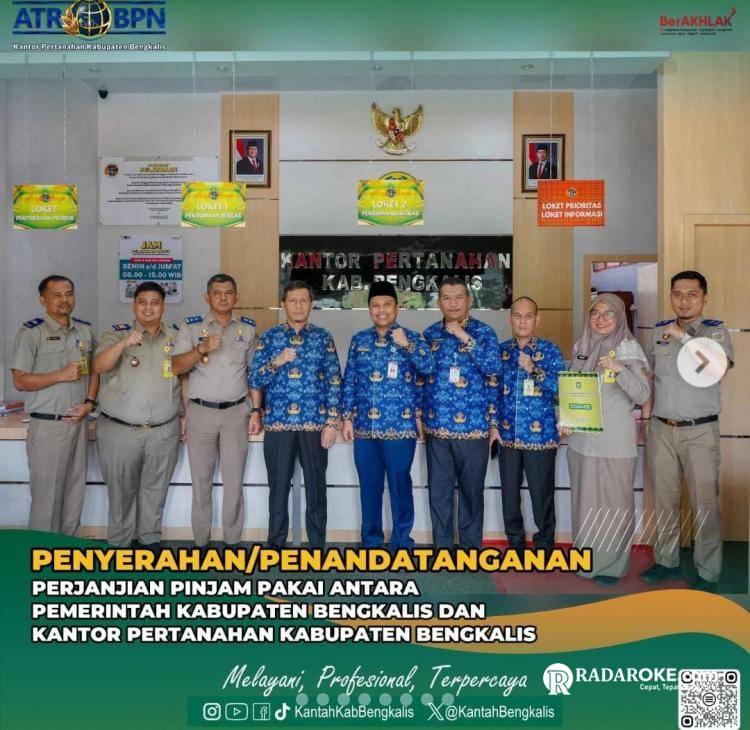 Kantor Pertanahan Bengkalis Terima BMD dari Pemkab, Dorong Percepatan Sertipikasi Aset