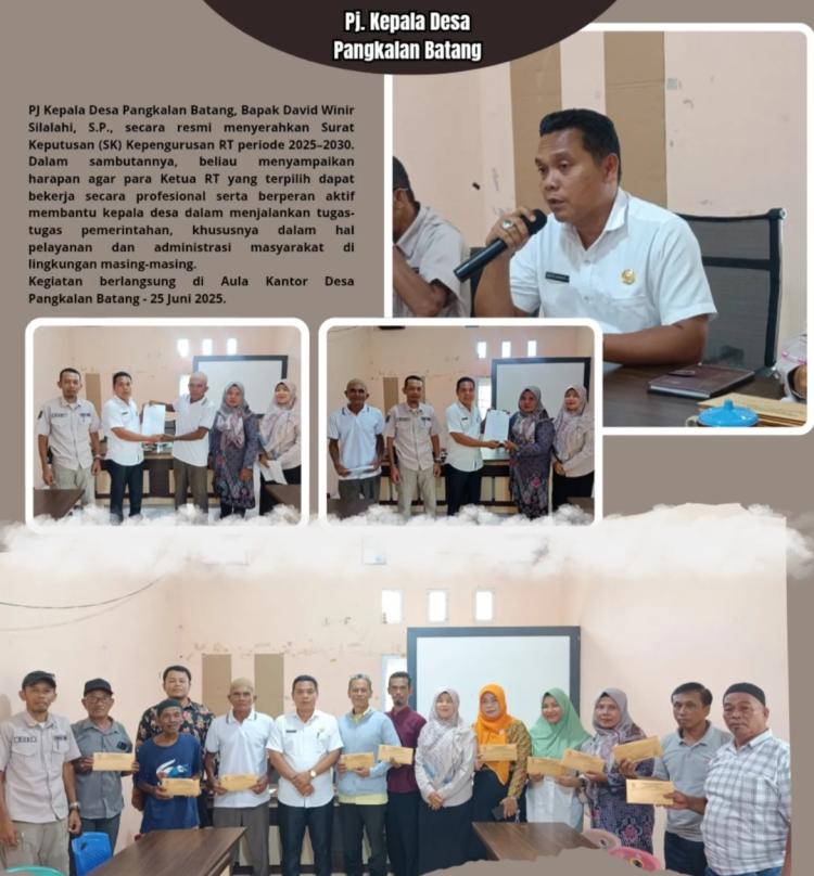 PJ Kepala Desa Pangkalan Batang serahkan SK Kepengurusan RT 2025–2030