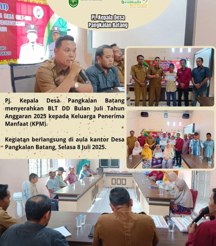 Penyerahan BLT DD Bulan Juli 2025 di Desa Pangkalan Batang
