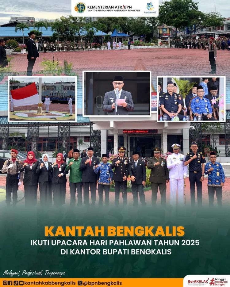 Kantor Pertanahan Kabupaten Bengkalis Ikuti Upacara Peringatan Hari Pahlawan Nasional 2025