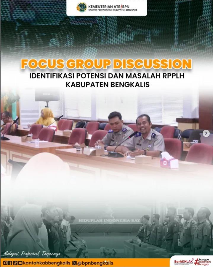 Kantor Pertanahan Bengkalis Ikuti FGD Identifikasi Potensi dan Masalah Penyusunan RPPLH