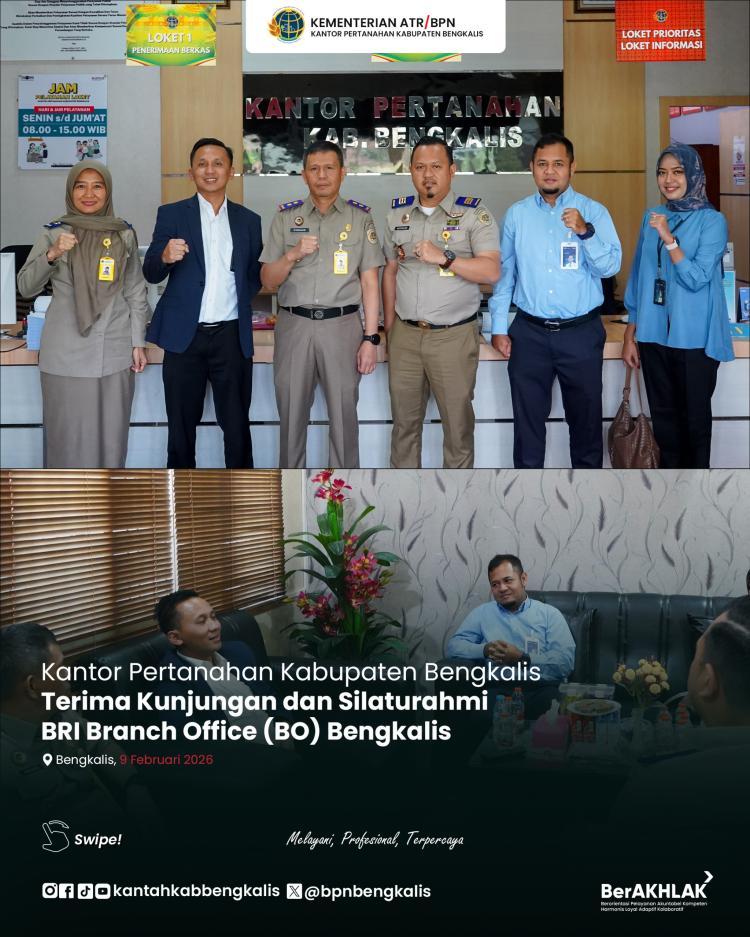 Kantor Pertanahan Kabupaten Bengkalis Terima Kunjungan Silaturahmi BRI BO Bengkalis