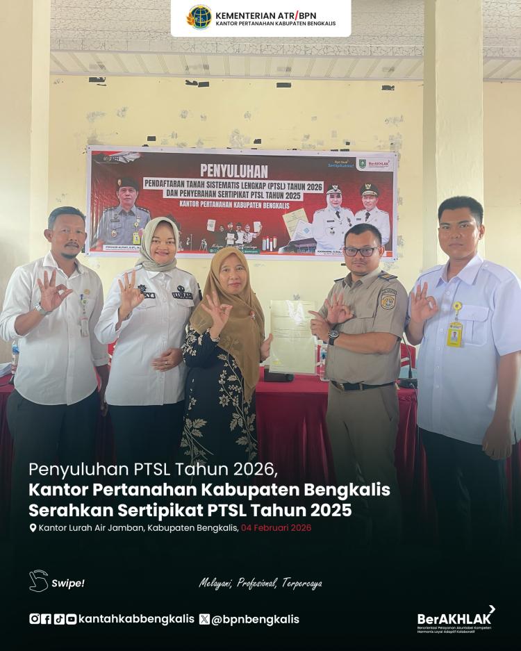 Penyerahan Sertipikat PTSL 2025 di Kelurahan Air Jamban, Wujud Komitmen Pemerintah Berikan Kepastian Hukum