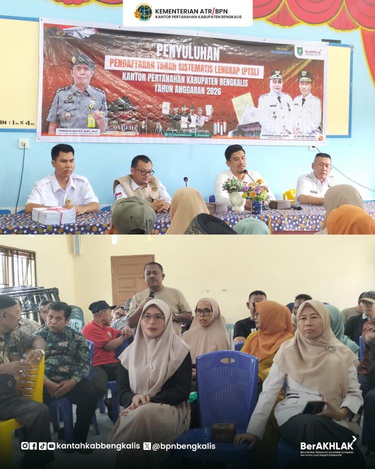 Penyuluhan PTSL 2026 di Babussalam, Warga Antusias Sambut Program Sertifikasi Tanah
