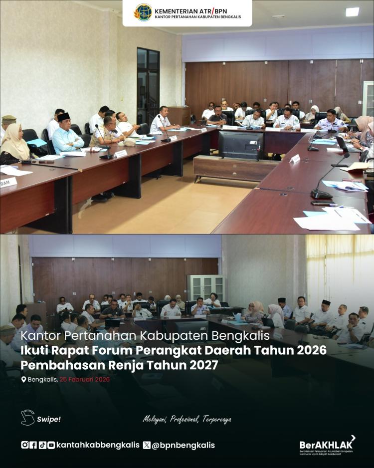 Kantor Pertanahan Kabupaten Bengkalis Hadiri Rapat Forum Perangkat Daerah Tahun 2026