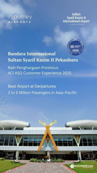 Raih Penghargaan Kelas Dunia, Bandara Sultan Syarif Kasim II Pekanbaru Berkomitmen Hadirkan Pengalaman Berkesan 
